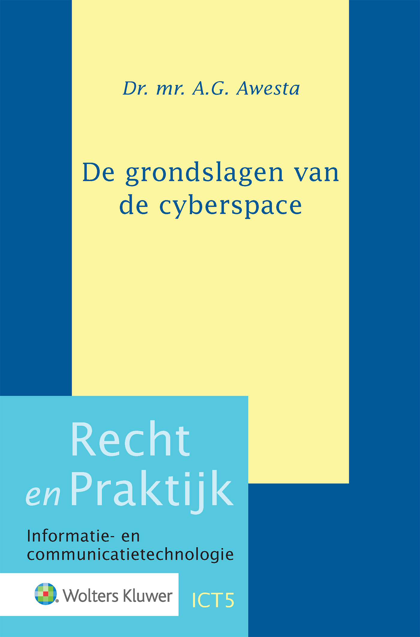 Omslag van De grondslagen van de cyberspace