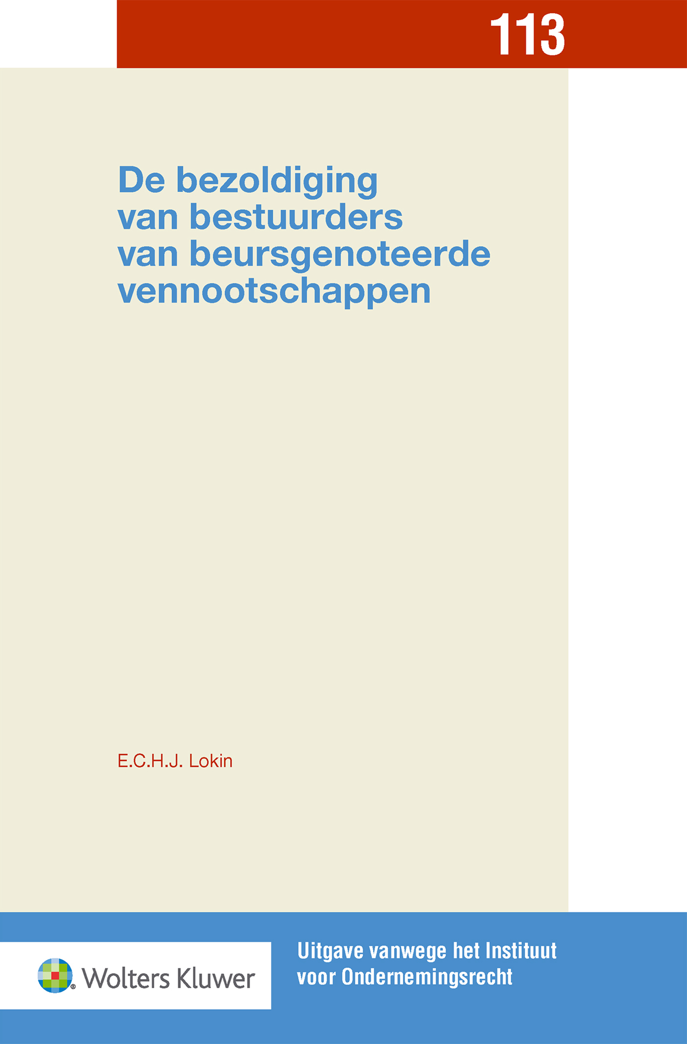 Omslag van De bezoldiging van bestuurders van beursgenoteerde vennootschappen