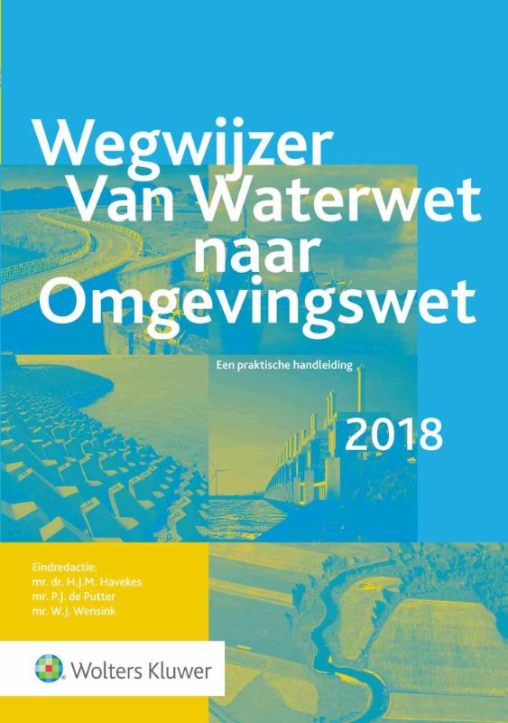 Omslag van Wegwijzer van Waterwet naar Omgevingswet 2018
