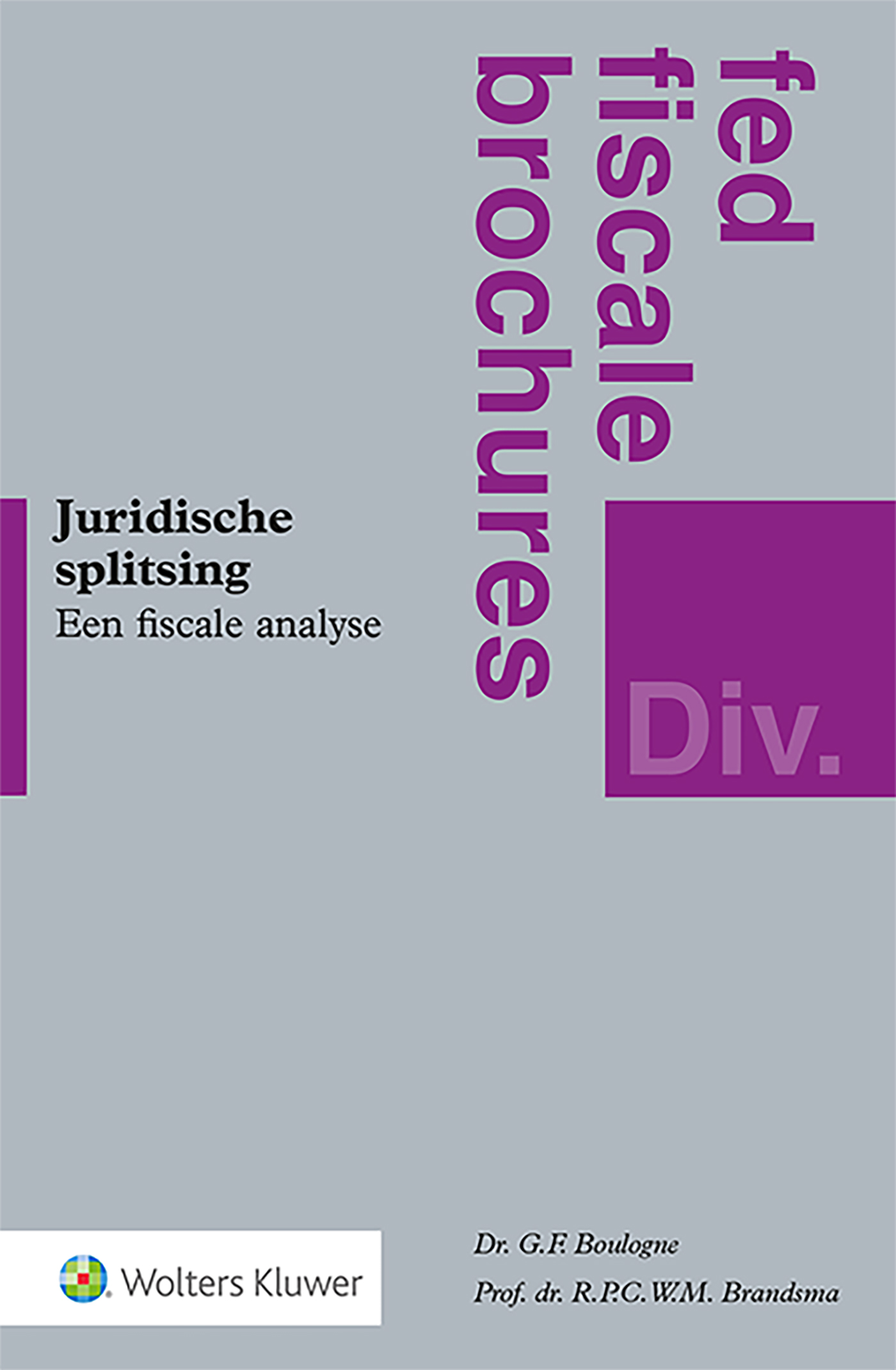 Omslag van Juridische splitsing