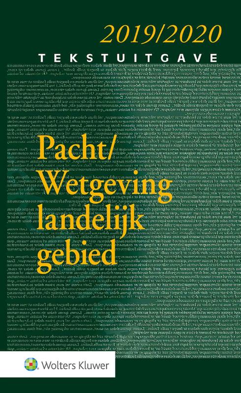 Omslag van Tekstuitgave Pacht/Wetgeving landelijk gebied 2019/2020