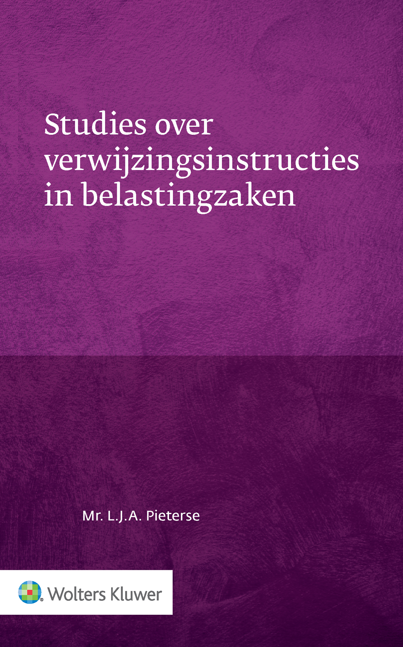Omslag van Studies over verwijzingsinstructies in belastingzaken