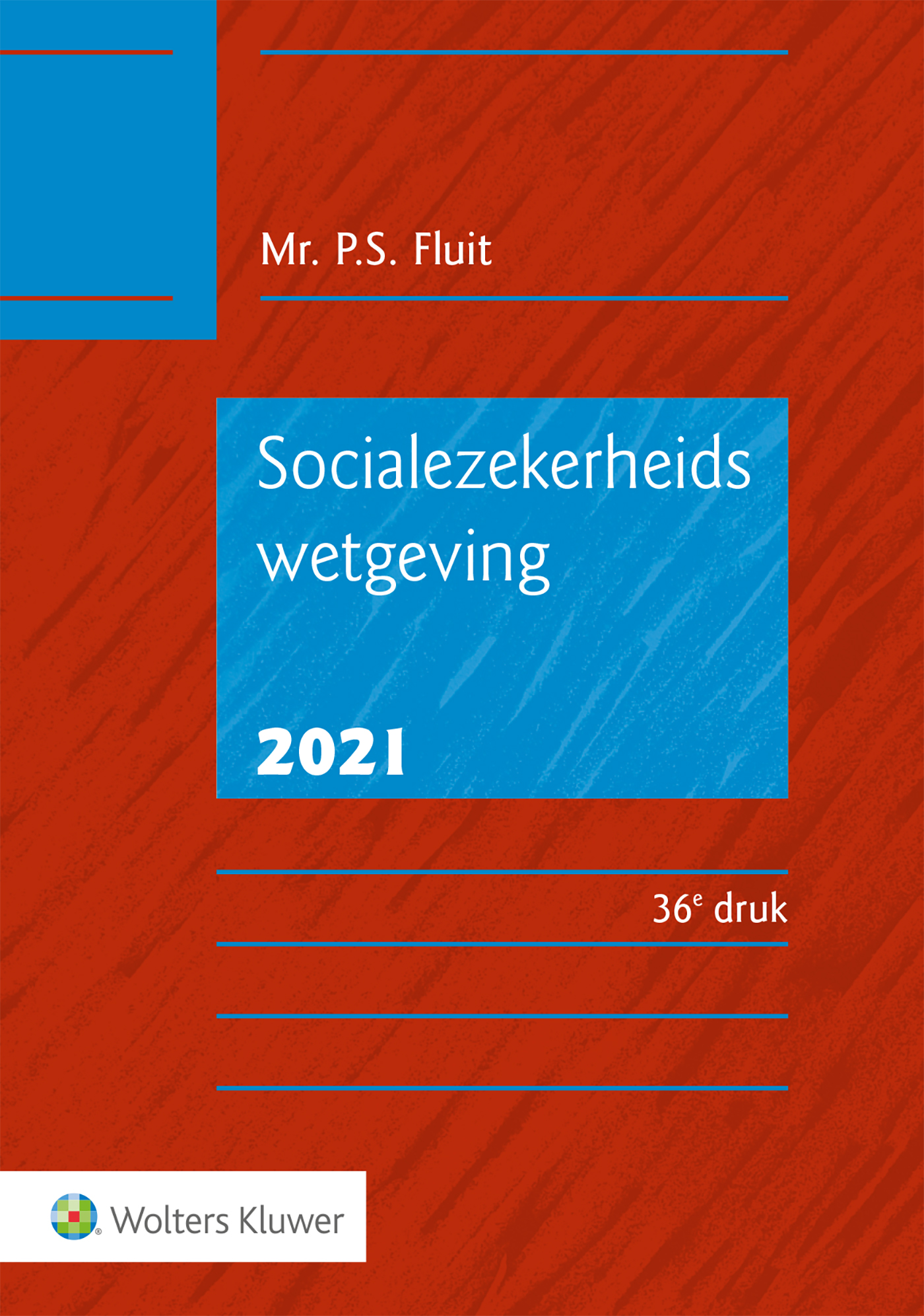 Omslag van Socialezekerheidswetgeving 2021