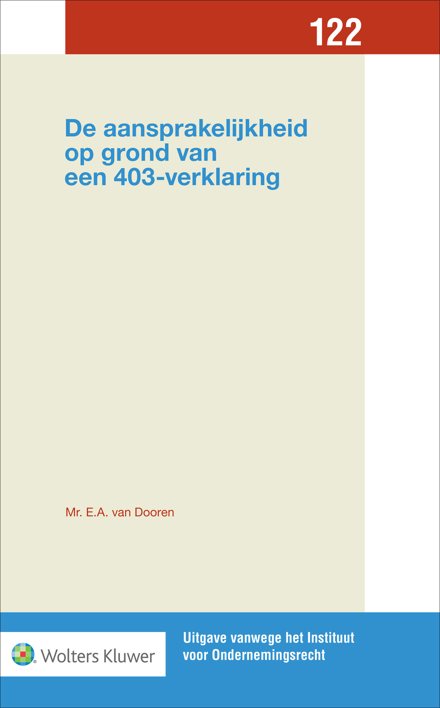 Omslag van De aansprakelijkheid op grond van een 403-verklaring