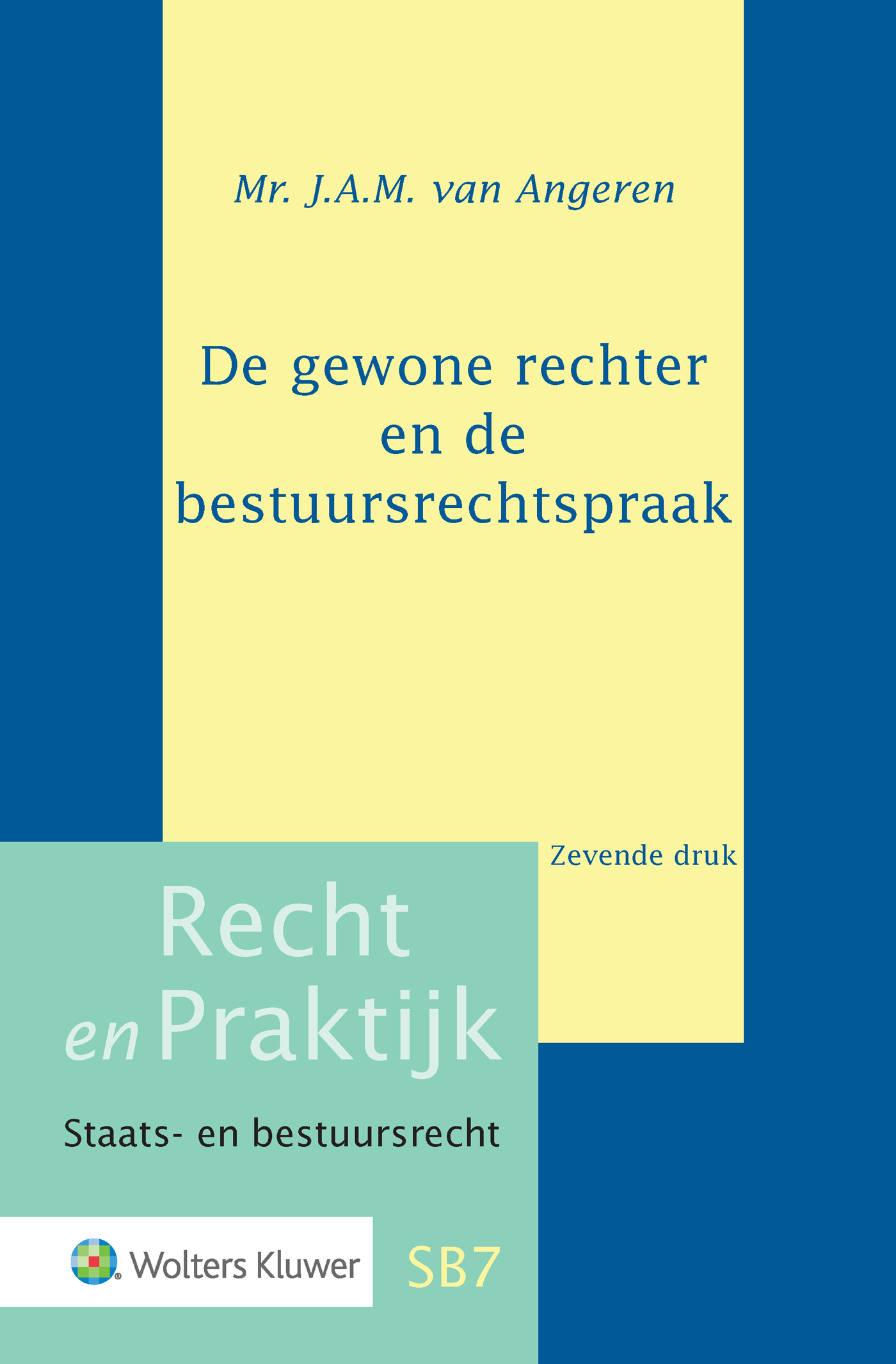 Omslag van De gewone rechter en de bestuursrechtspraak