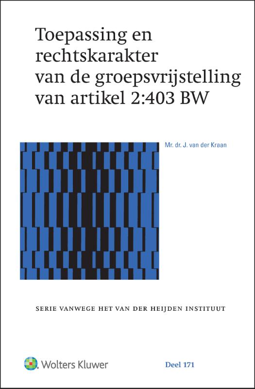 Omslag van Toepassing en rechtskarakter van de groepsvrijstelling van artikel 2:403 BW