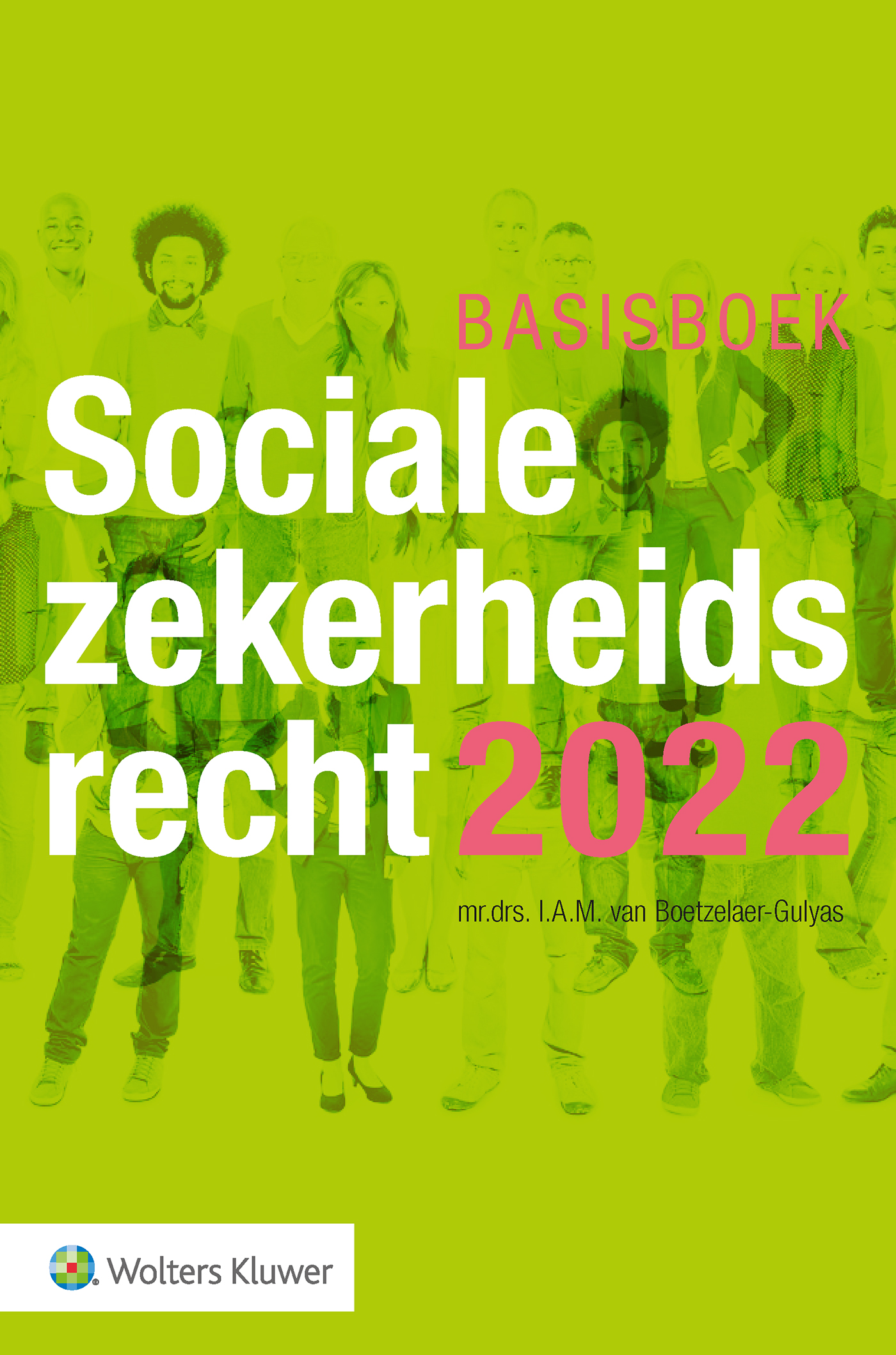 Omslag van Basisboek Socialezekerheidsrecht 2022