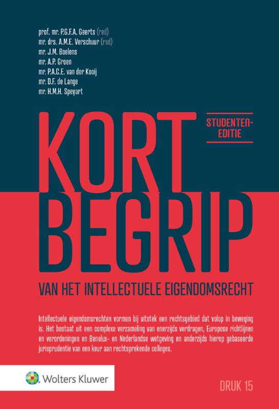 Omslag van Kort begrip van het intellectuele eigendomsrecht Studenteneditie
