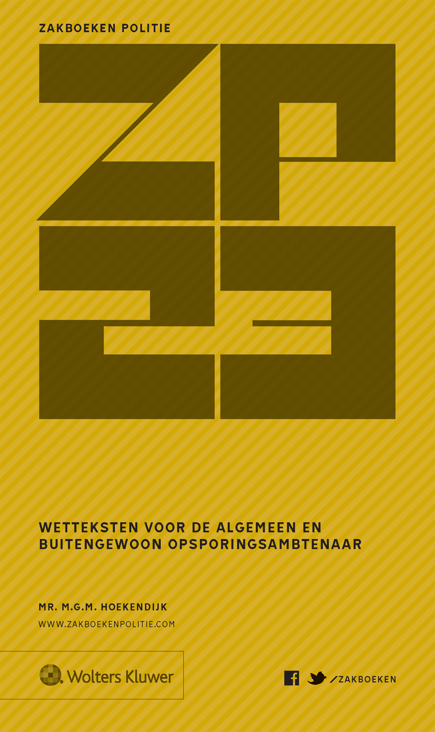 Omslag van Zakboek Wetteksten voor de algemeen en buitengewoon opsporingsambtenaar 2023