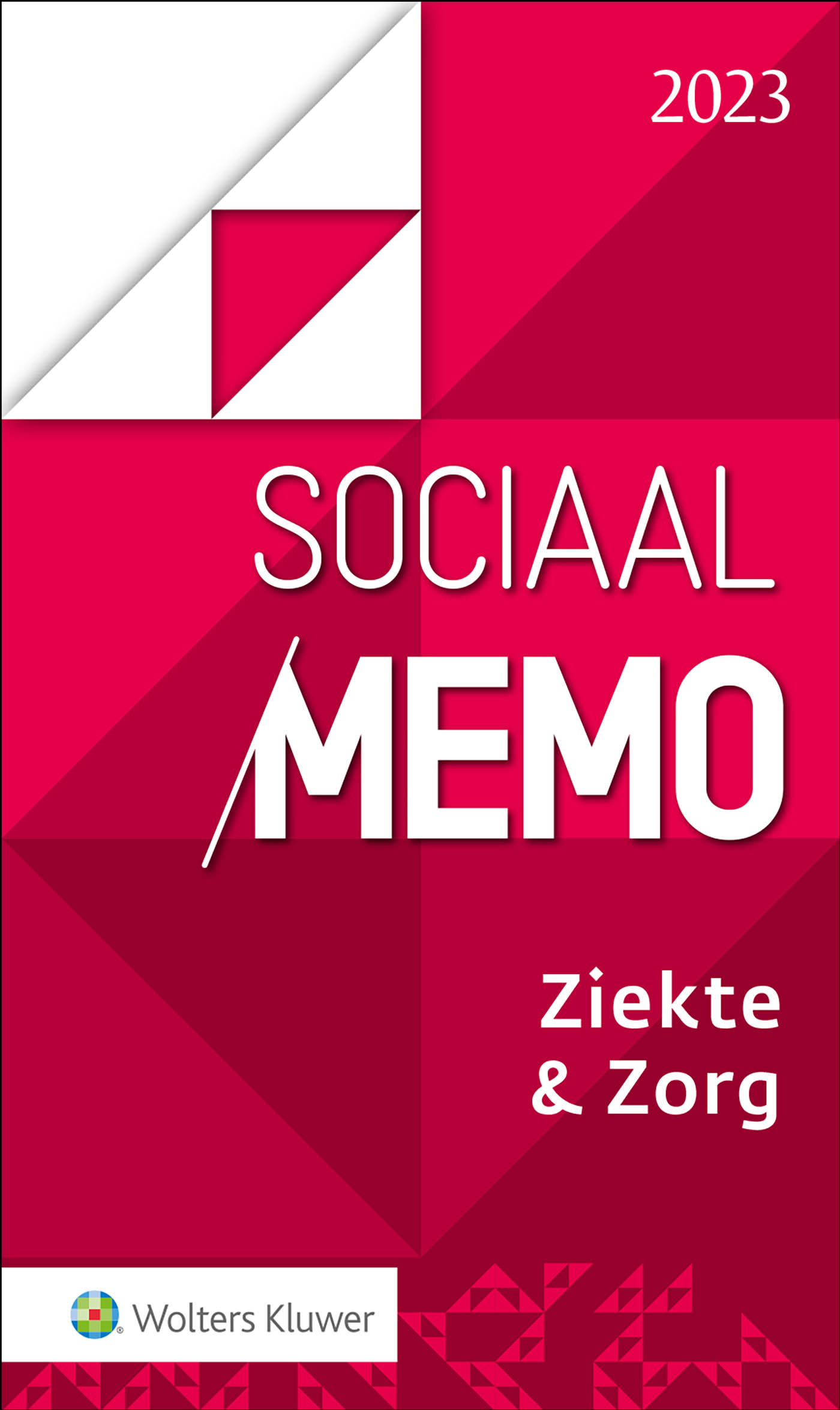 Omslag van Sociaal Memo Ziekte & Zorg 2023