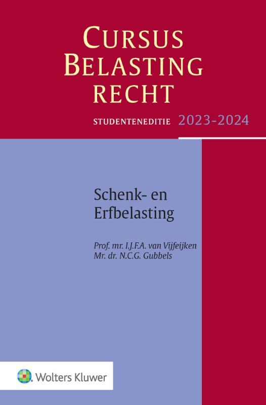Omslag van Studenteneditie cursus belastingrecht schenk- en erfbelasting 2023-2024