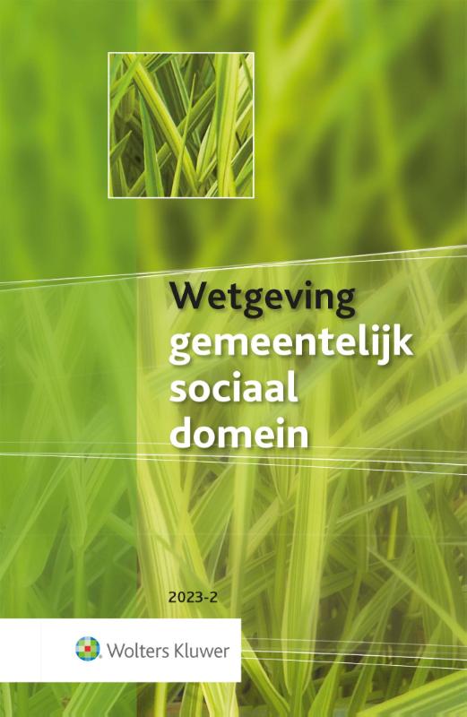 Omslag van Wetgeving gemeentelijk sociaal domein 2023-2