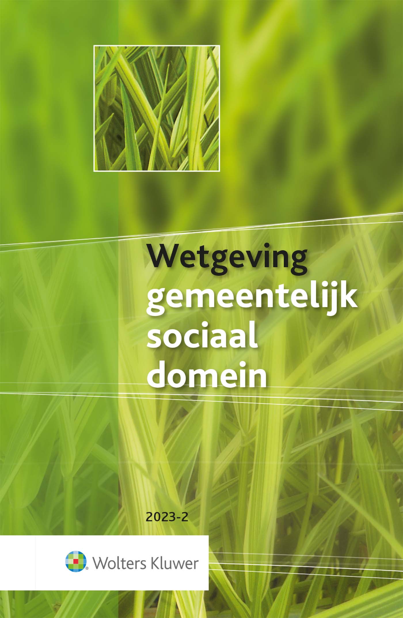 Omslag van Wetgeving gemeentelijk sociaal domein 2023-2