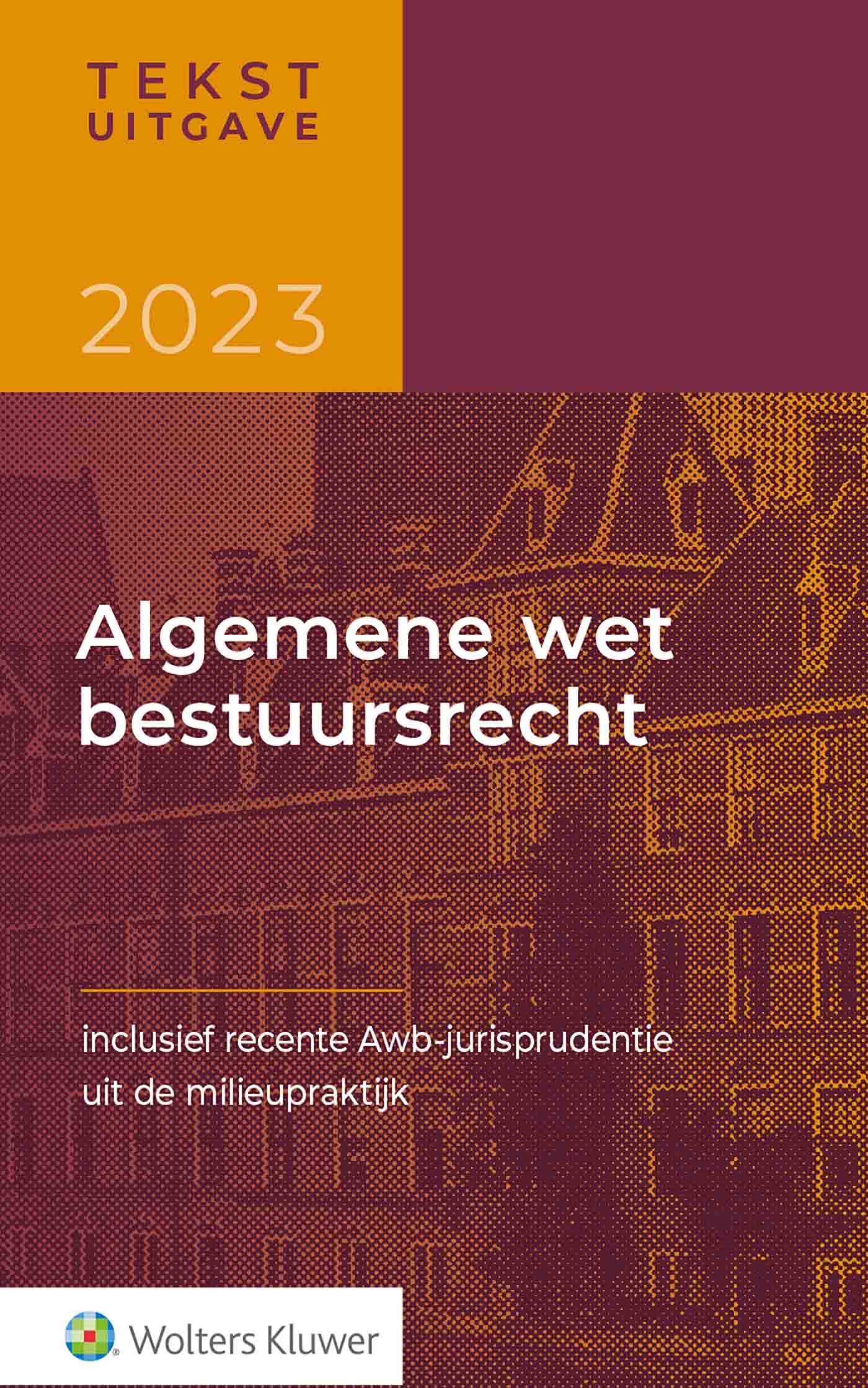 Omslag van Tekstuitgave Algemene wet bestuursrecht 2023