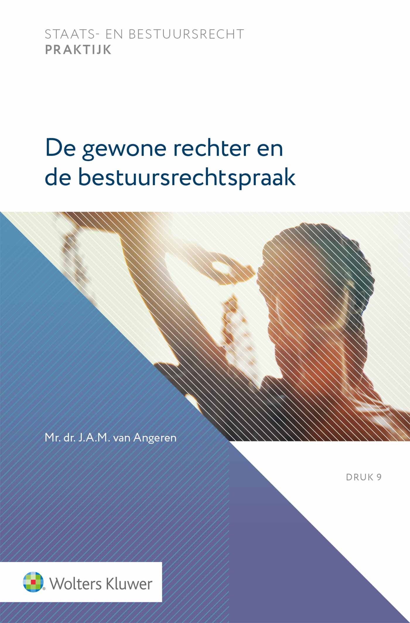 Omslag van De gewone rechter en de bestuursrechtspraak