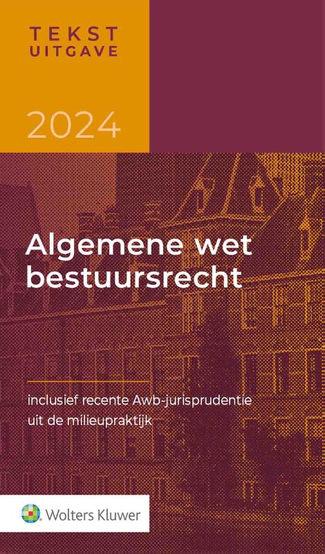 Omslag van Tekstuitgave Algemene wet bestuursrecht 2024