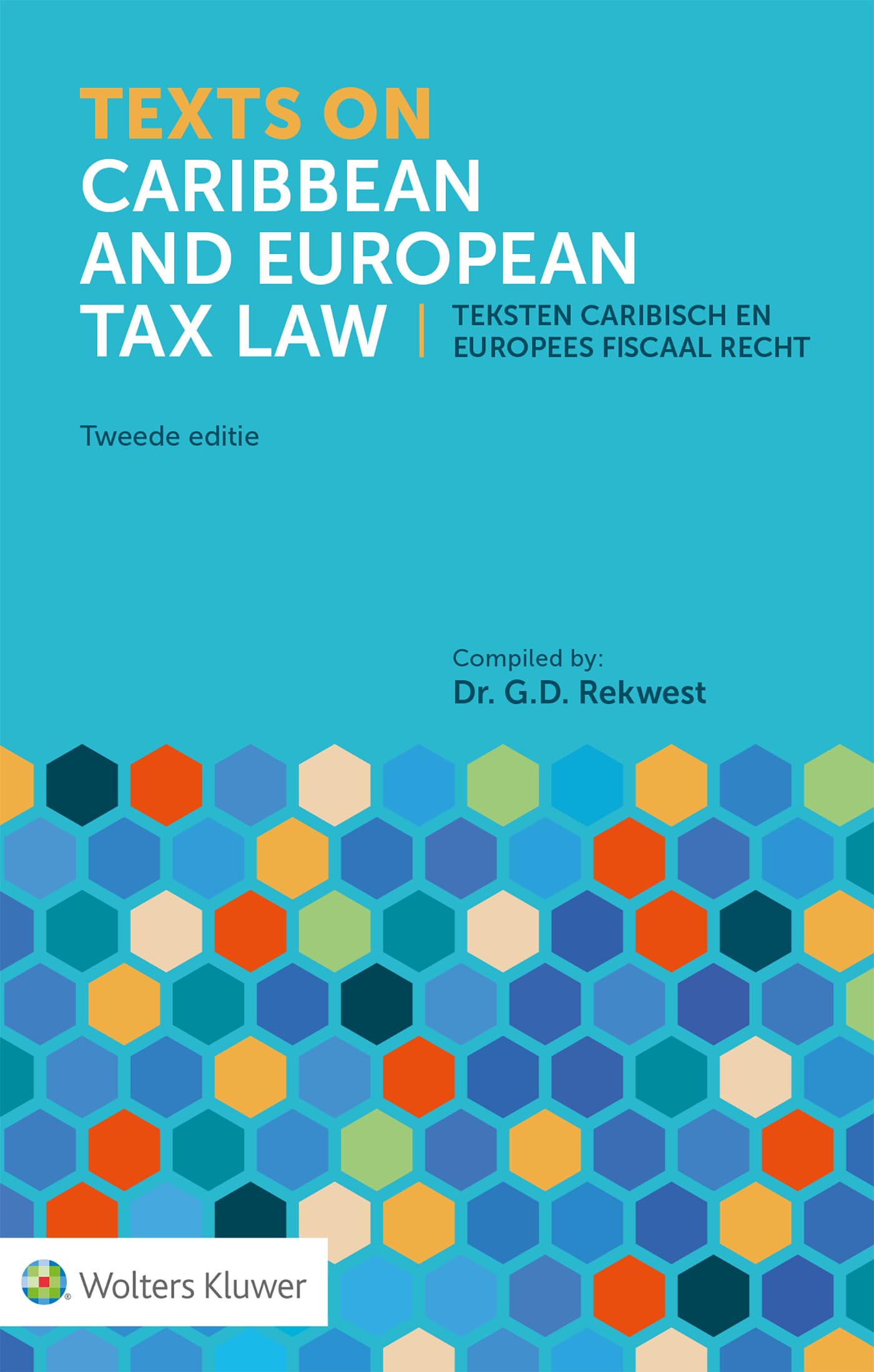 Omslag van Texts on Caribbean and European Tax Law