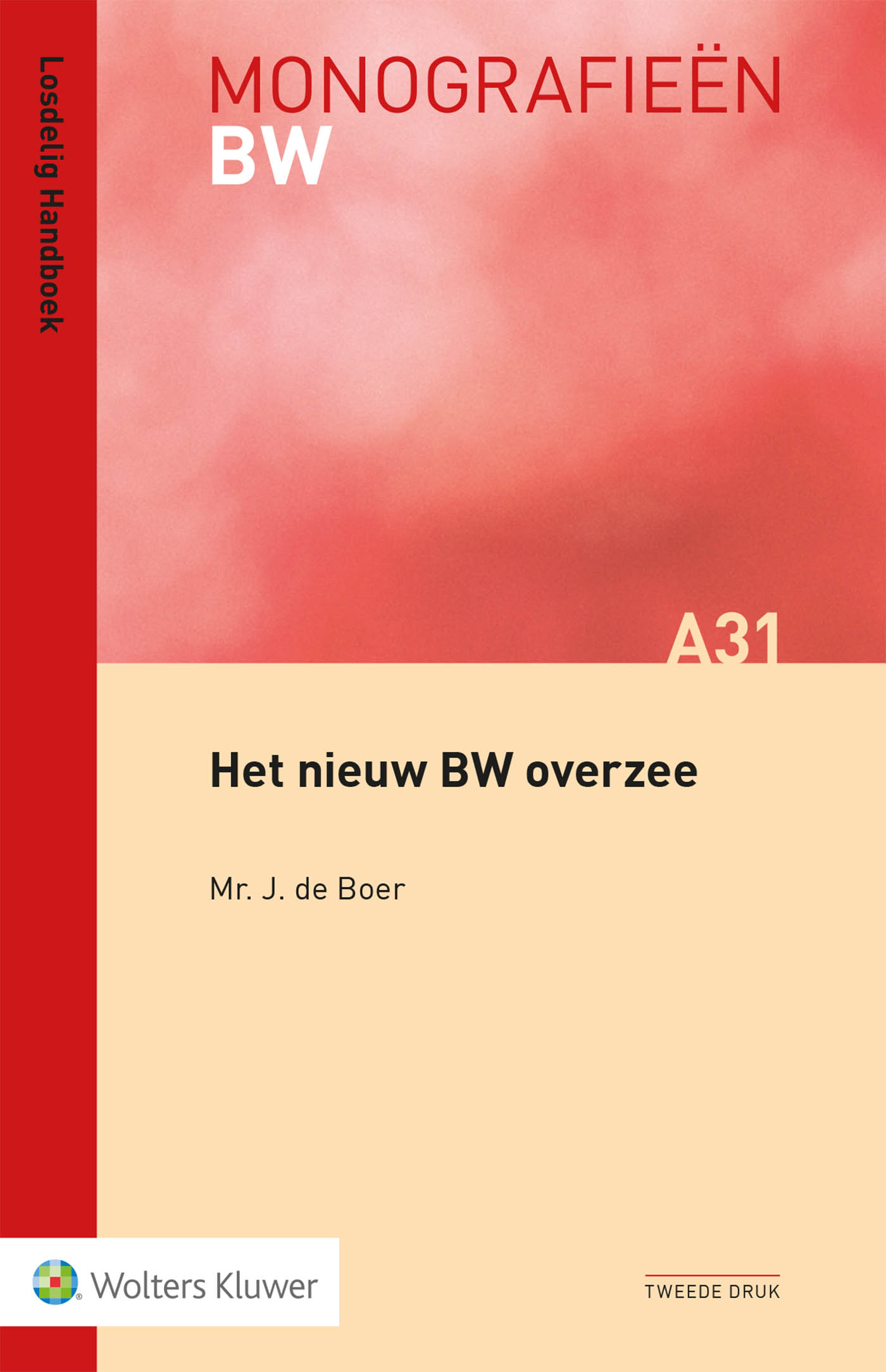 Omslag van Het nieuw BW overzee