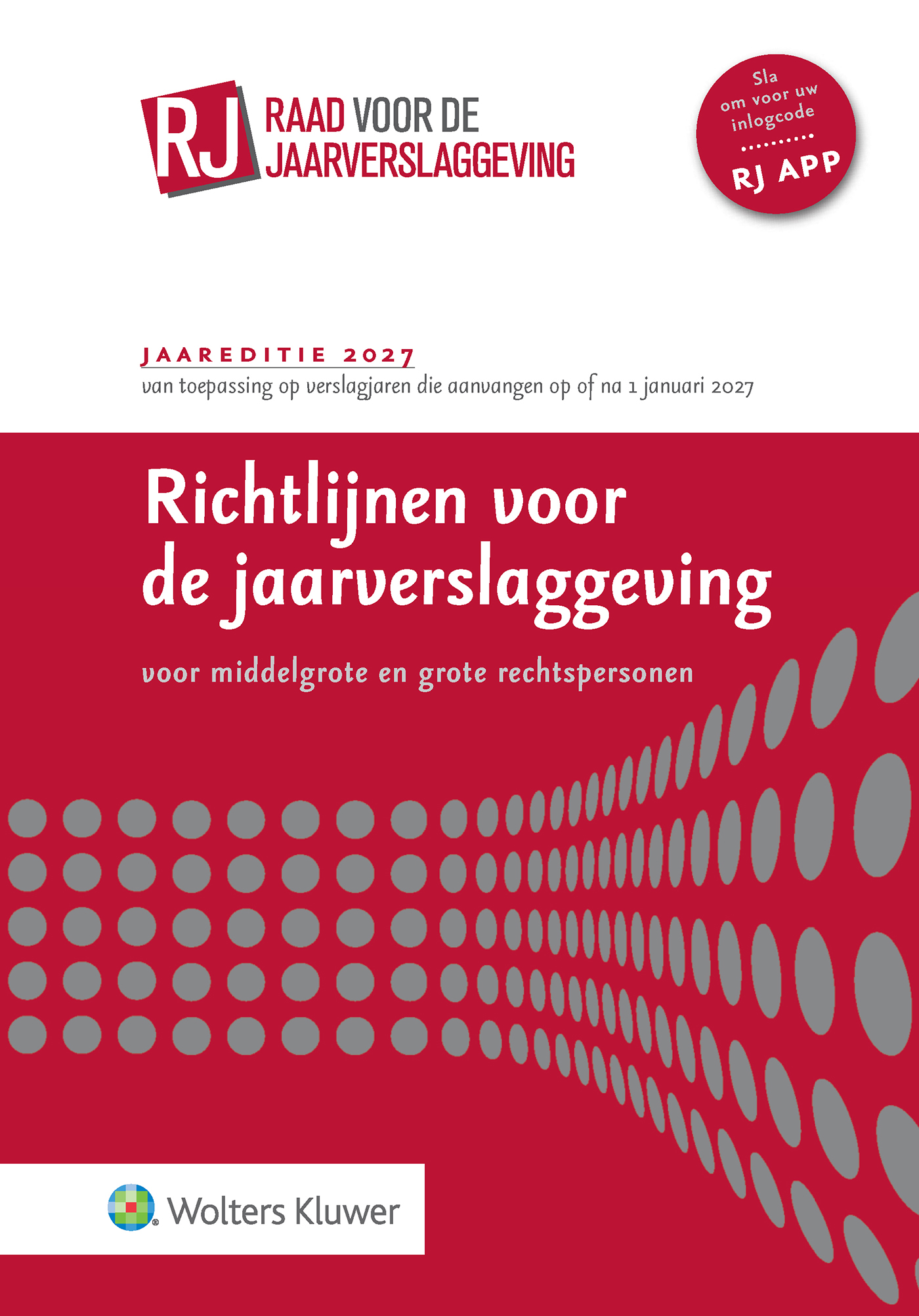 Omslag van Richtlijnen voor de jaarverslaggeving, middelgrote en grote rechtspersonen 2027