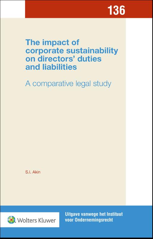 Omslag van The impact of corporate sustainability on directors’ duties and liabilities