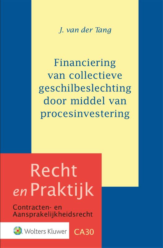 Omslag van Financiering van collectieve geschilbeslechting dmv procesinvestering