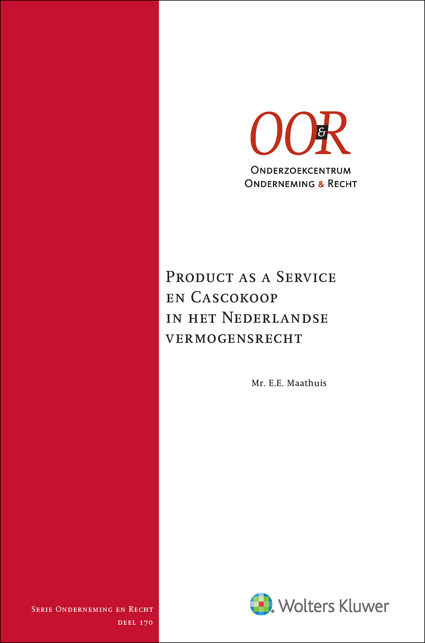 Omslag van Product as a Service en Cascokoop in het Nederlandse vermogensrecht
