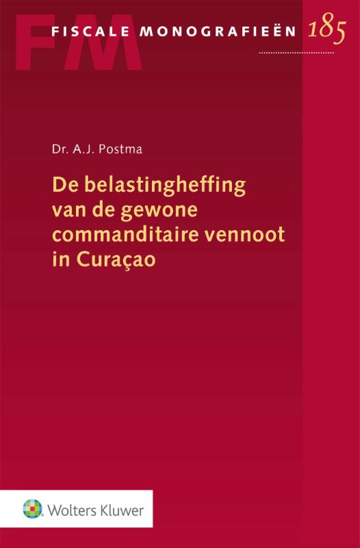 Omslag van De belastingheffing van de gewone commanditaire vennoot in Curaçao