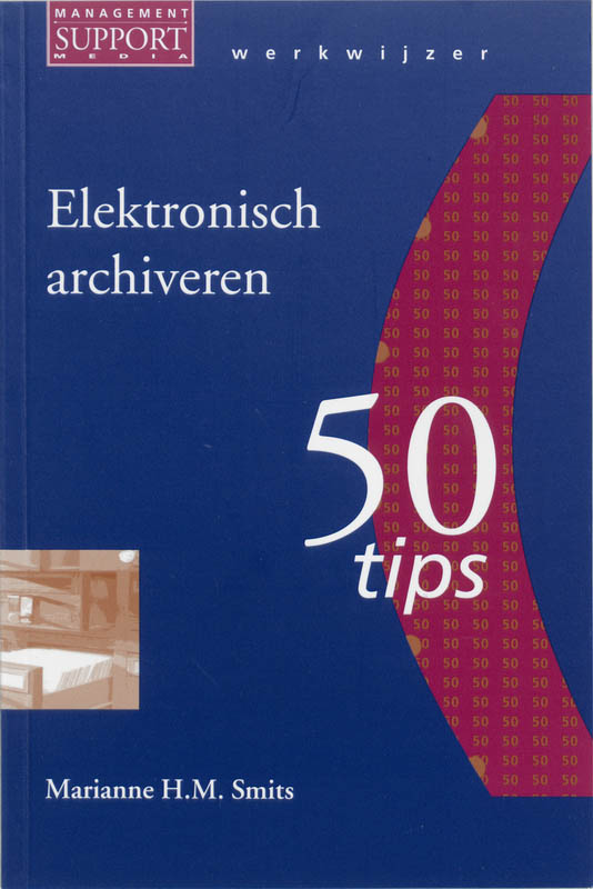 Omslag van Elektronisch archiveren