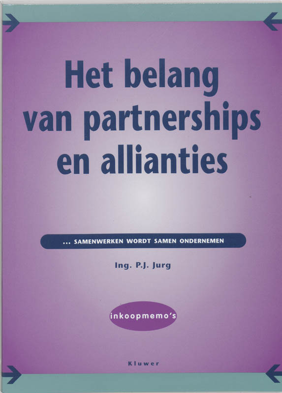 Omslag van Het belang van partnerships en allianties