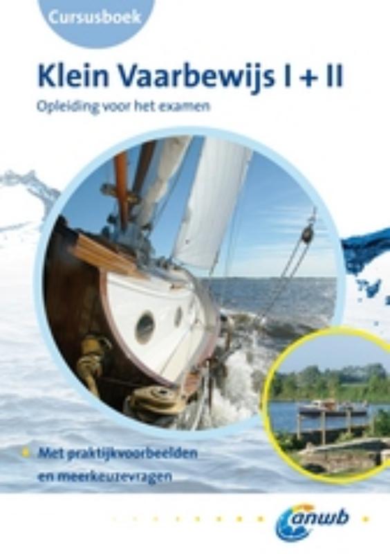 Omslag van Cursusboek Klein Vaarbewijs I + II
