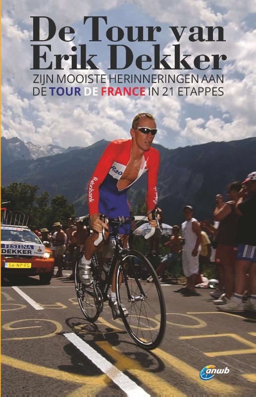 Omslag van De Tour van Erik Dekker