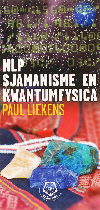 Omslag van NLP, sjamanisme en kwantumfysica