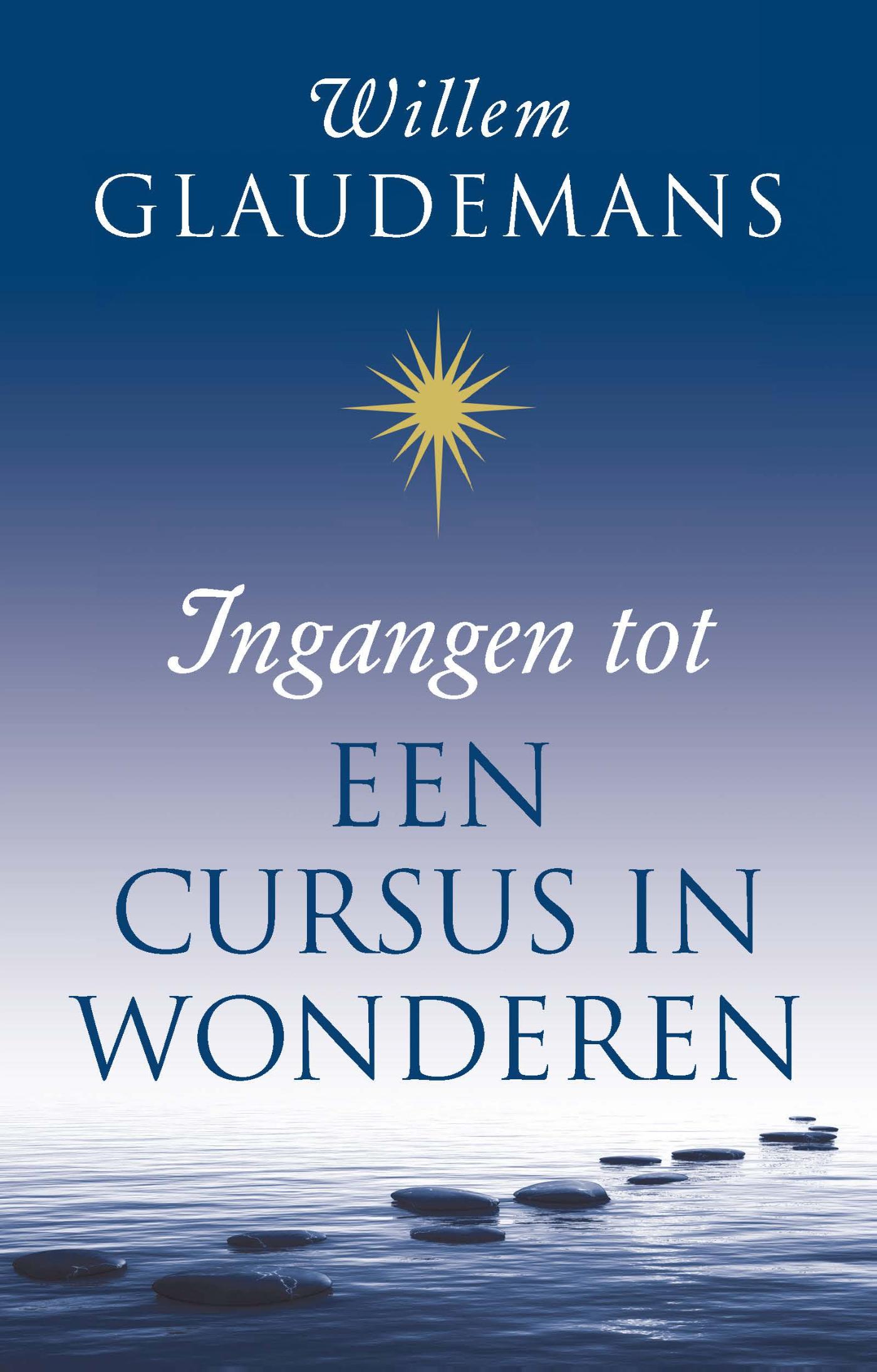 Omslag van Ingangen tot een cursus in wonderen