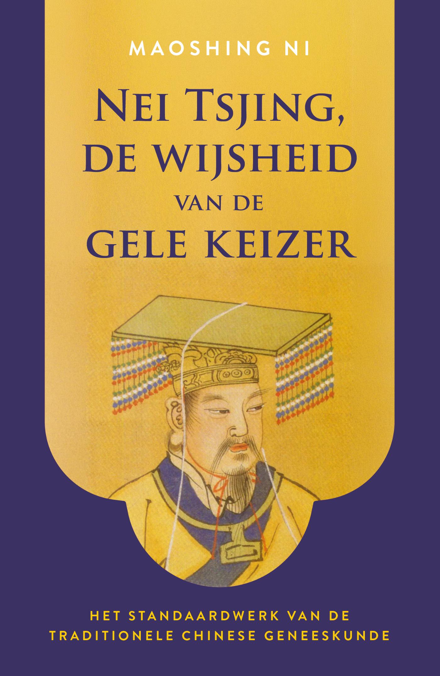Omslag van Nei Tsjing, de wijsheid van de gele keizer