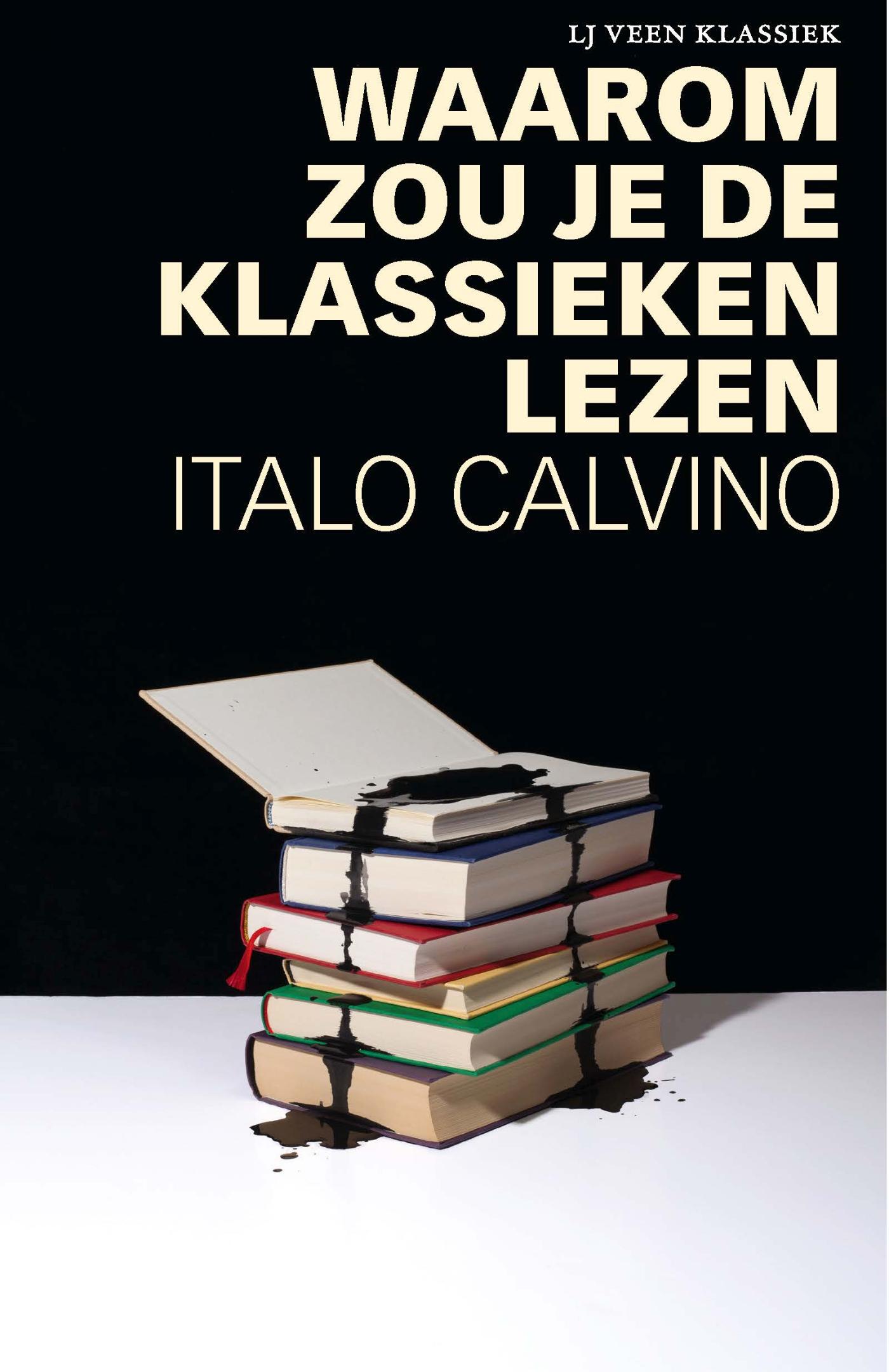 Omslag van Waarom zou je de klassieken lezen