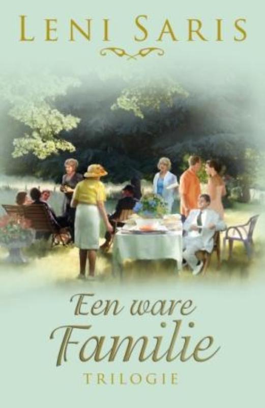 Omslag van Een ware familie trilogie