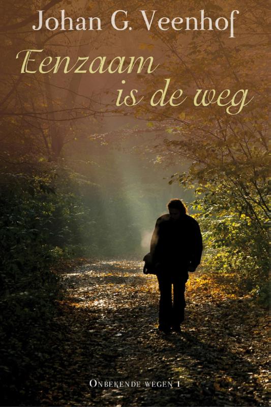 Omslag van Eenzaam is de weg