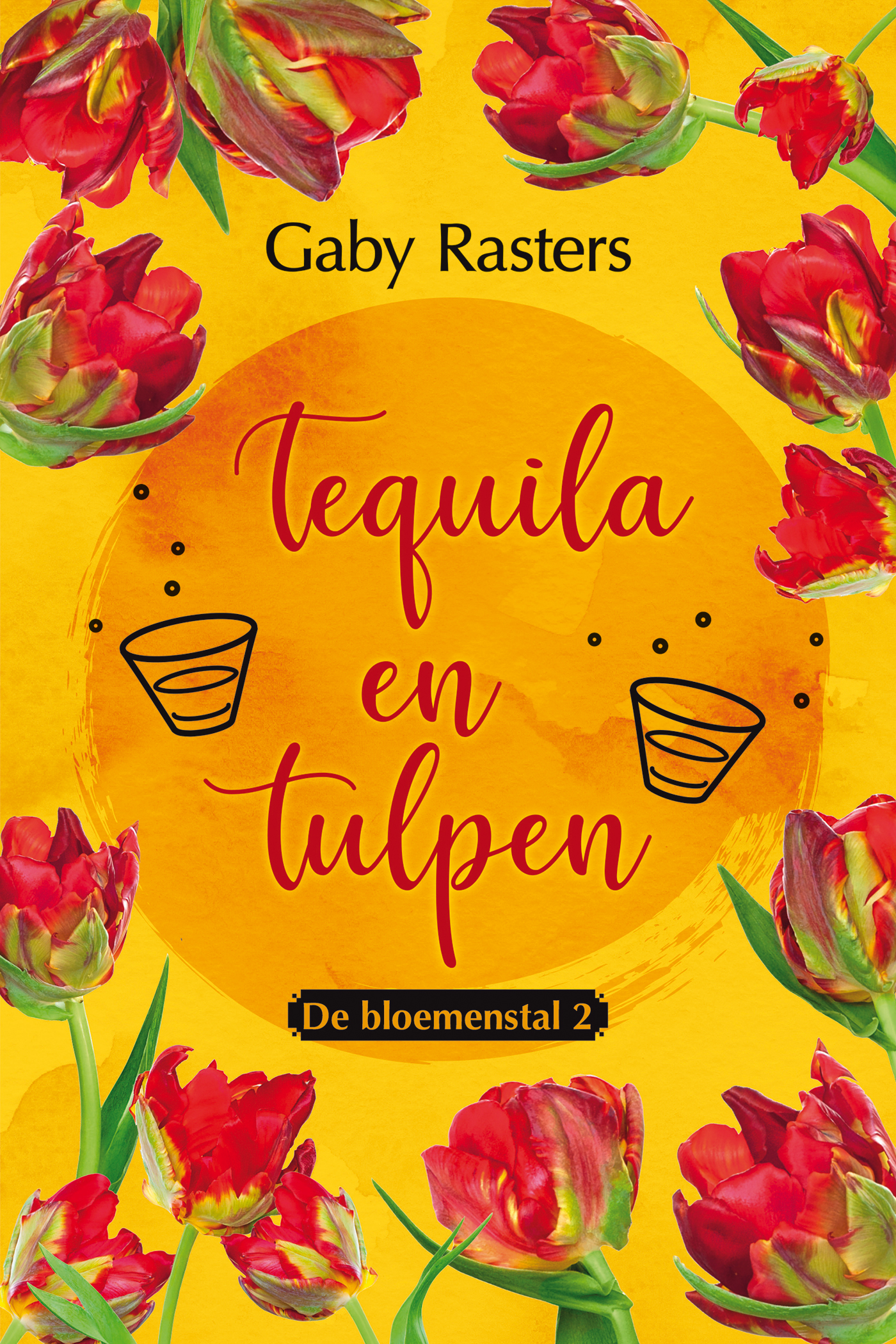 Omslag van Tequila en tulpen