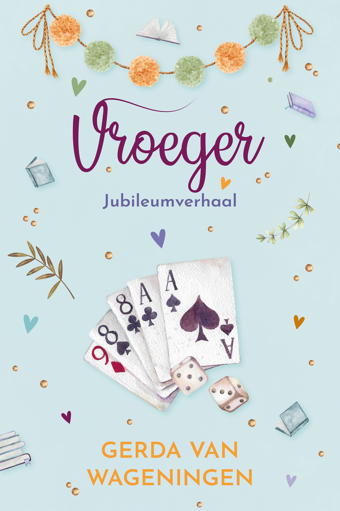 Omslag van Vroeger