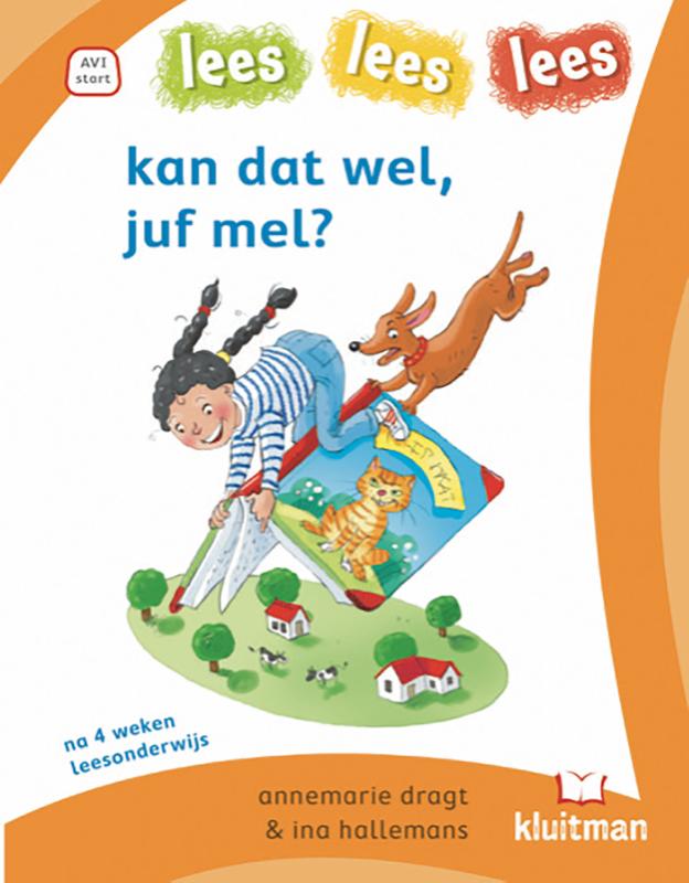 Omslag van kan dat wel, juf mel?