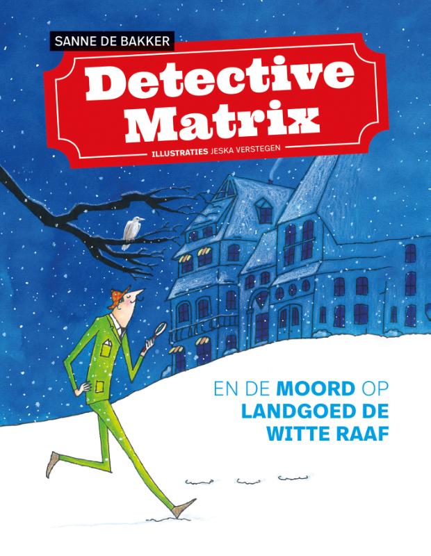 Omslag van Detective Matrix en de moord op landgoed De Witte Raaf