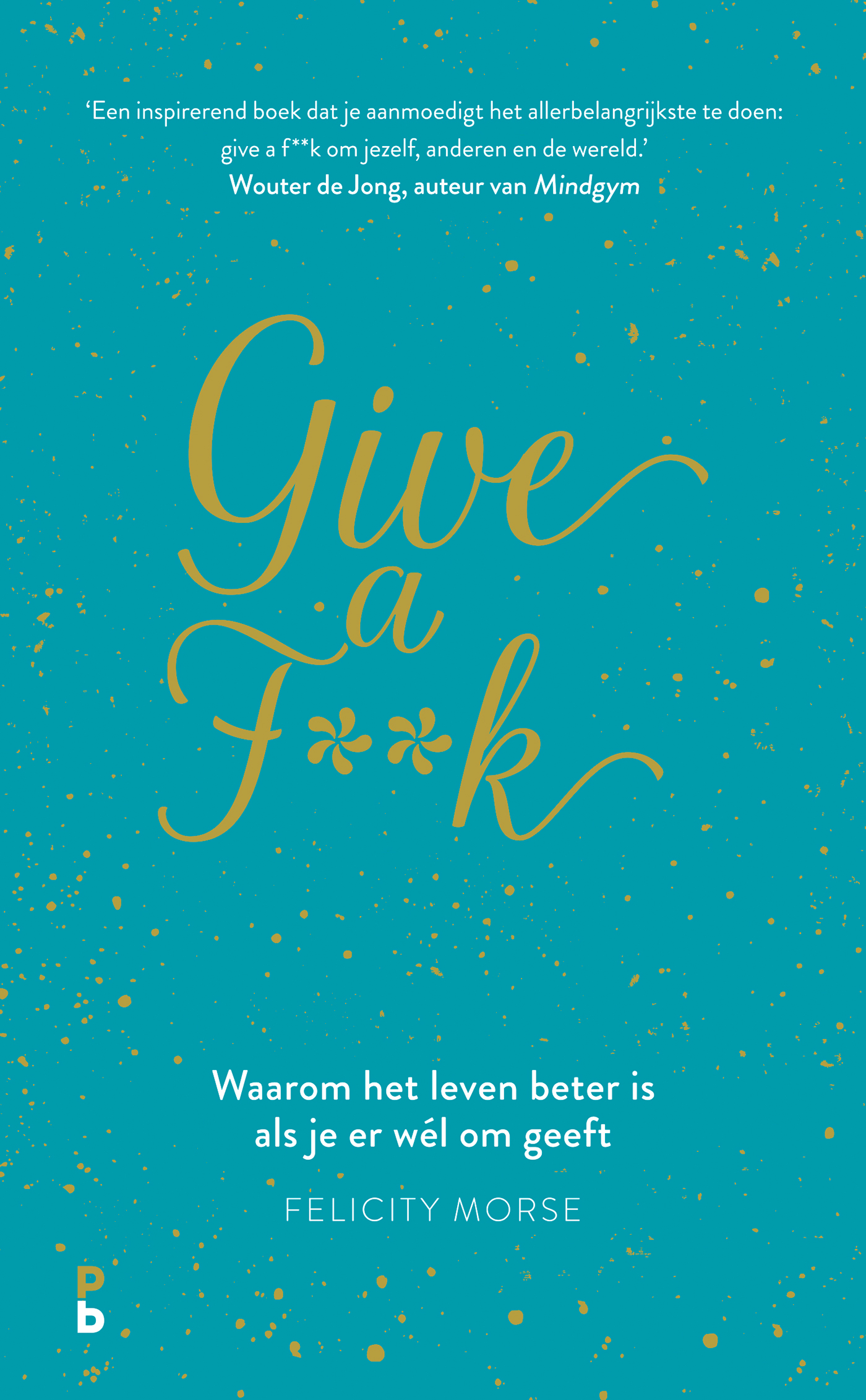 Omslag van Give a f**k