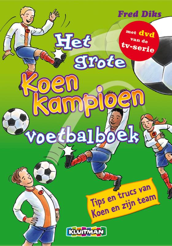 Omslag van Het grote Koen Kampioen voetbalboek