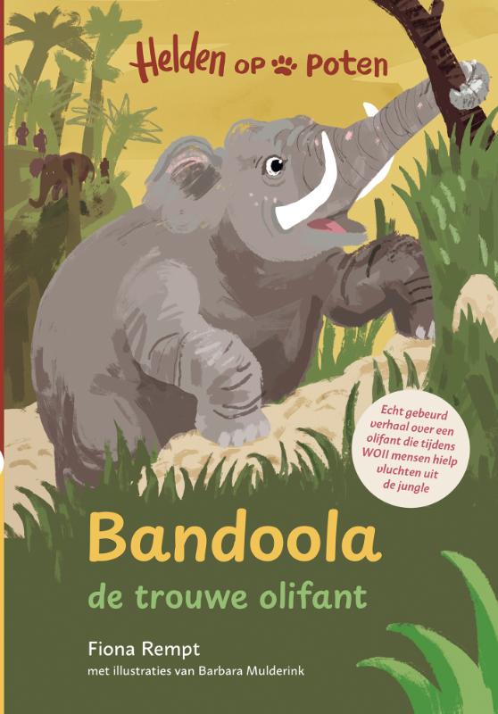 Omslag van Bandoola, de trouwe olifant