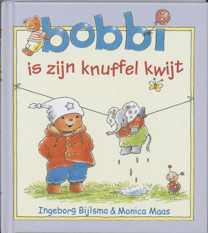 Omslag van Bobbi is zijn knuffel kwijt