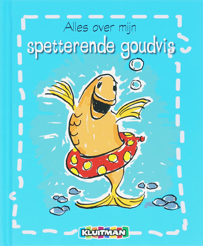 Omslag van Alles over mijn spetterende goudvis