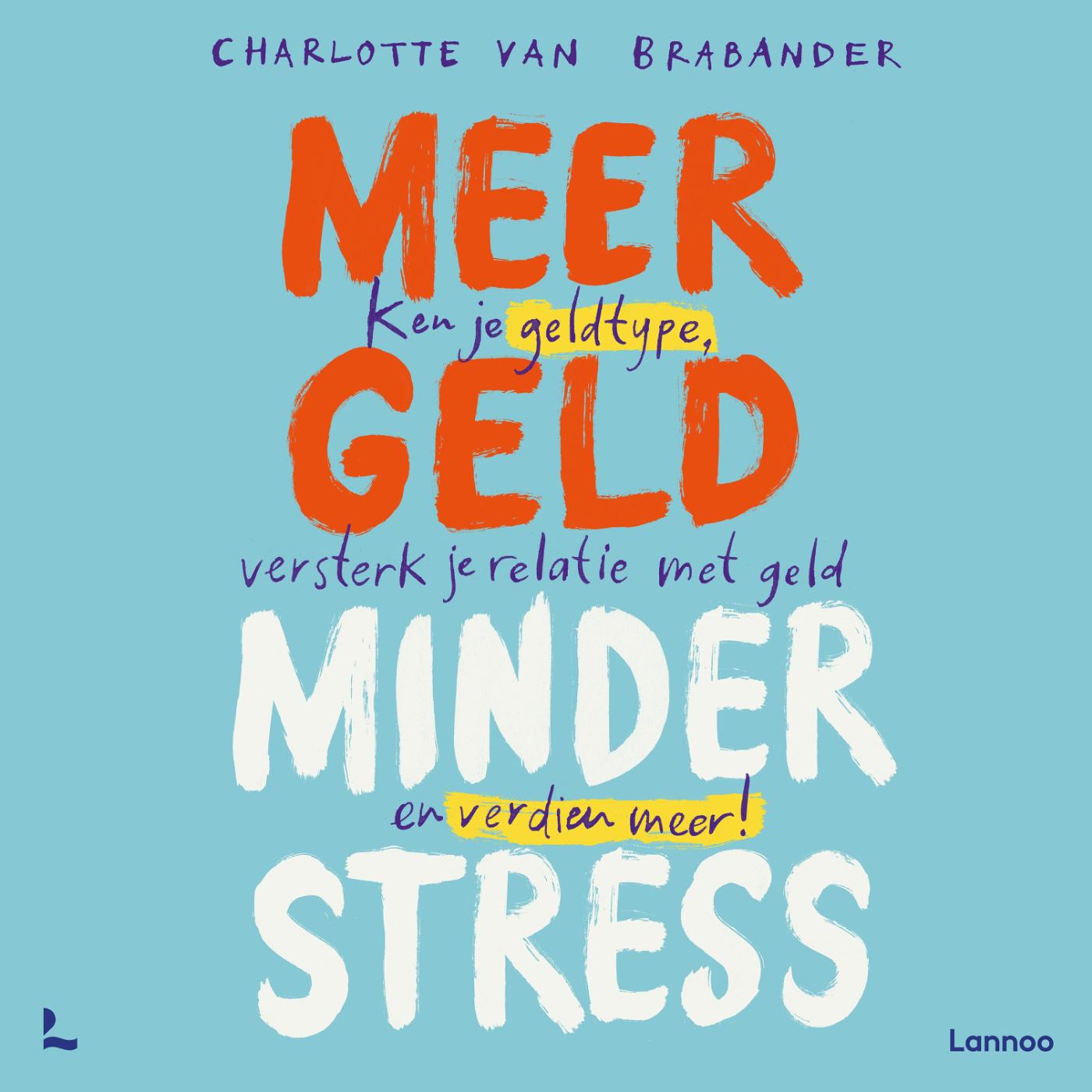 Omslag van Meer geld, minder stress