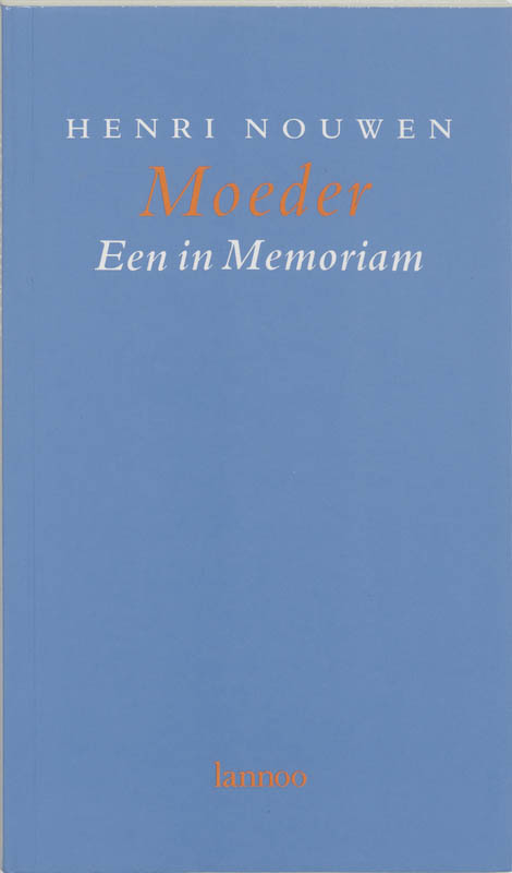 Omslag van Moeder een in memoriam