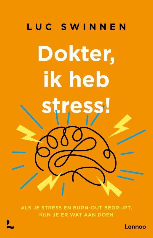 Omslag van Dokter, ik heb stress