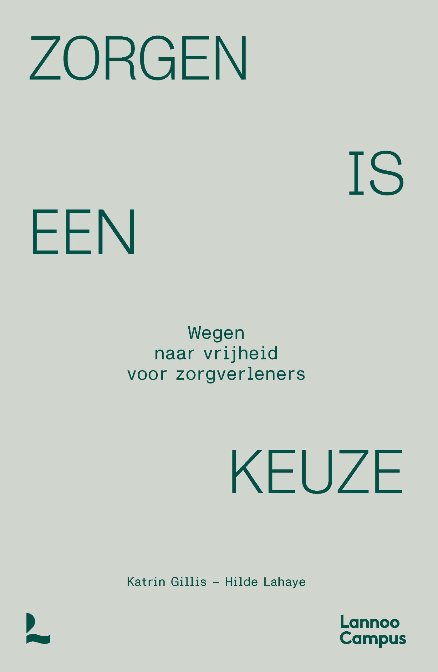 Omslag van Zorgen is een keuze